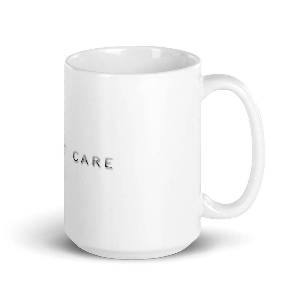 White glossy mug/I dont care - Enet Images