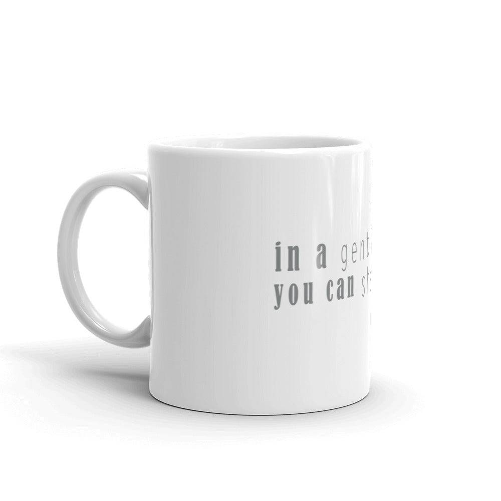 White glossy mug/In a Gentle Way - Enet Images