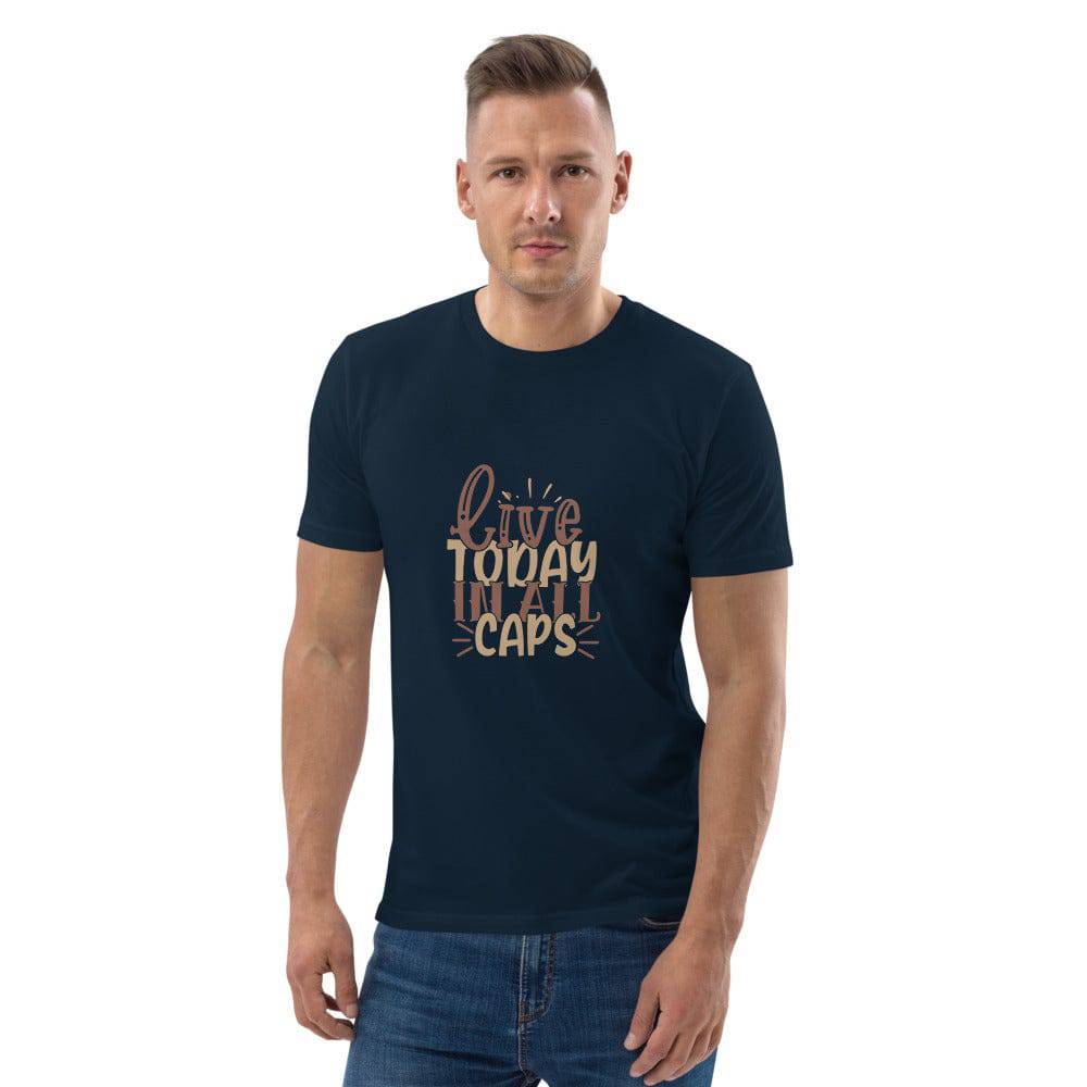 Unisex organic cotton t-shirt/Live-Today-In-All-Caps - Enet Images