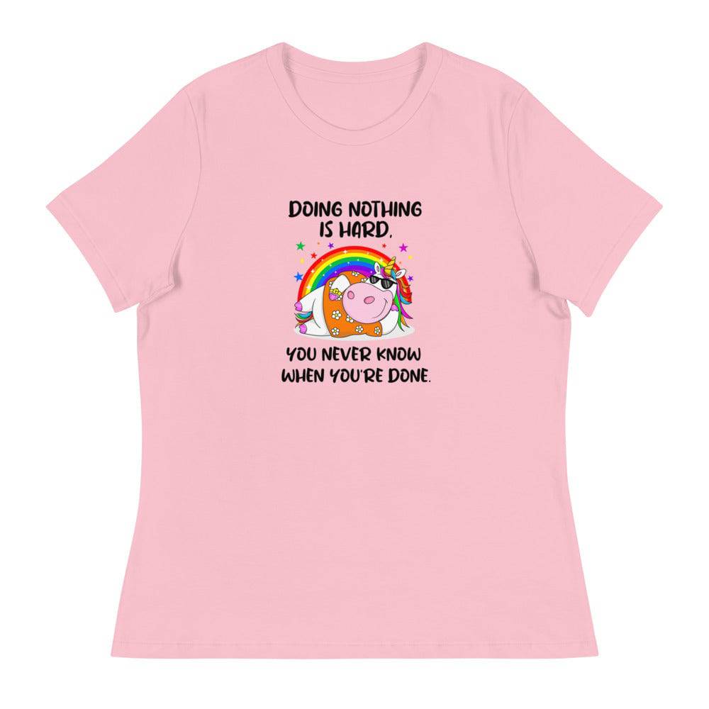 Women's Relaxed T-Shirt/Doing Nothing Is Hard - Enet Images