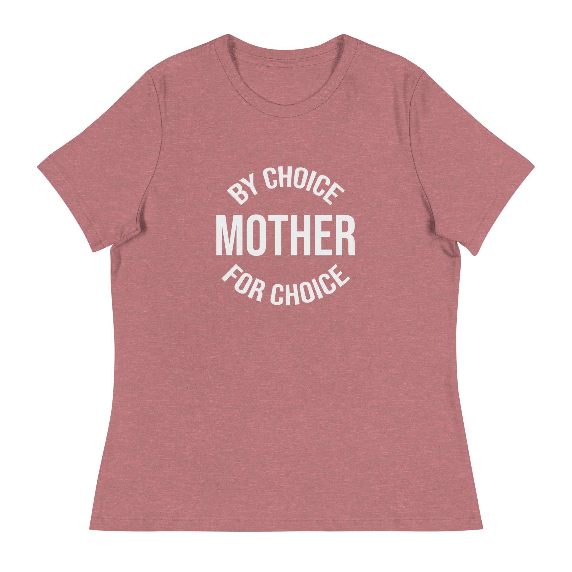 Women's Relaxed T-Shirt-Mother-By-Choise - Enet Images