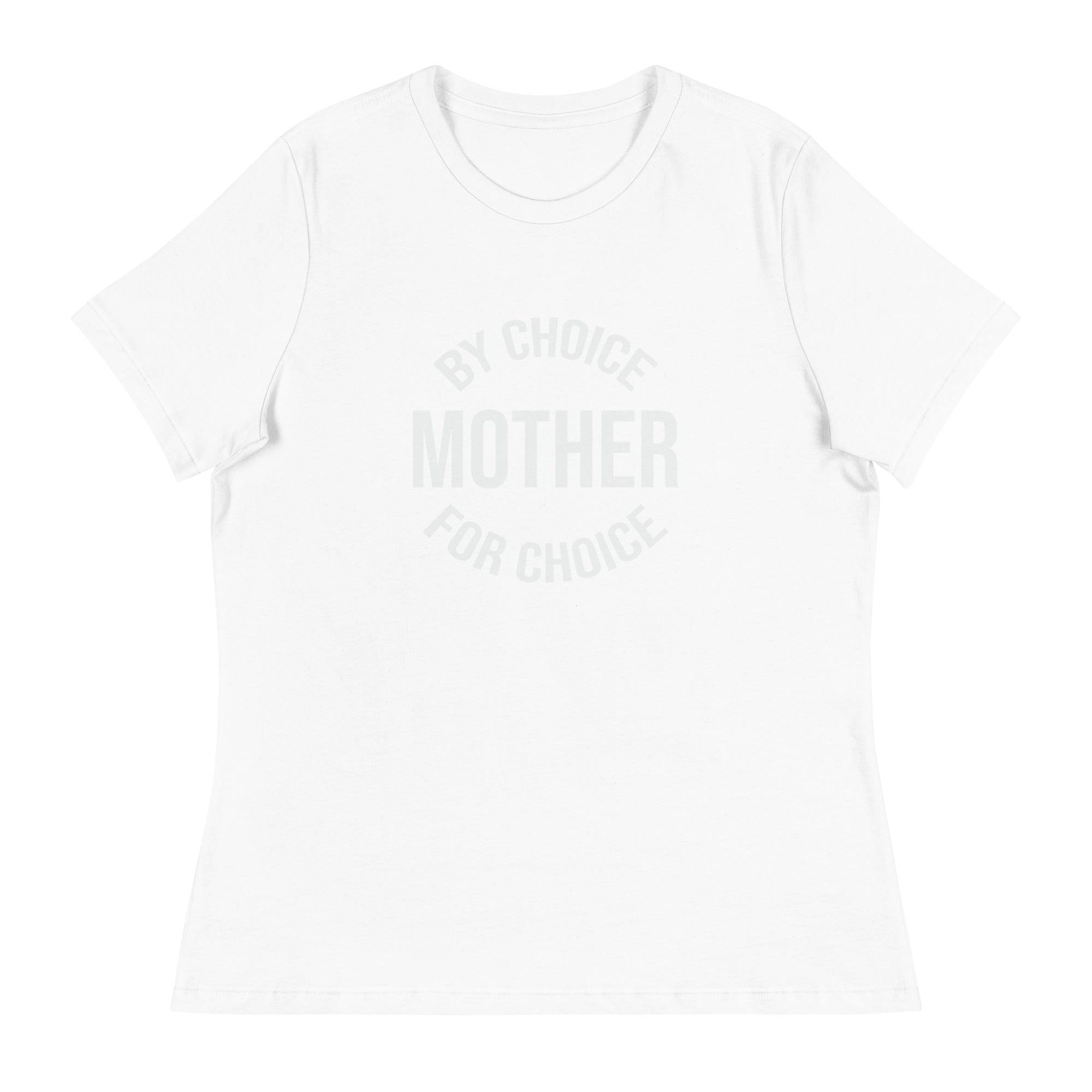 Women's Relaxed T-Shirt-Mother-By-Choise - Enet Images