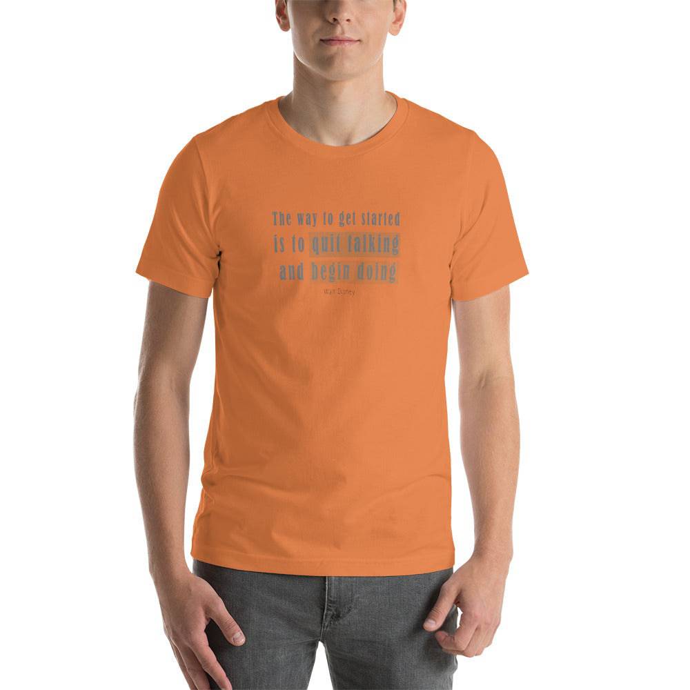 Short-Sleeve Unisex T-Shirt/The Way To Get Started - Enet Images