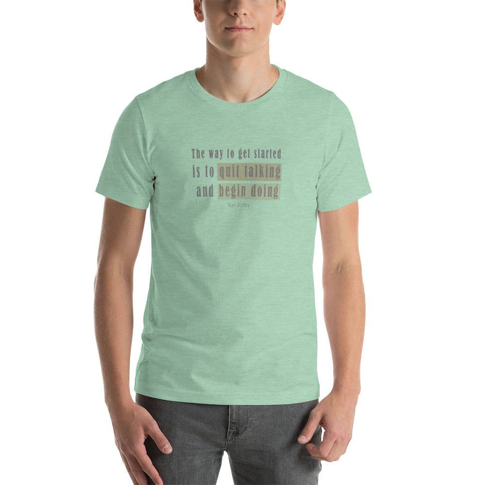 Short-Sleeve Unisex T-Shirt/The Way To Get Started - Enet Images