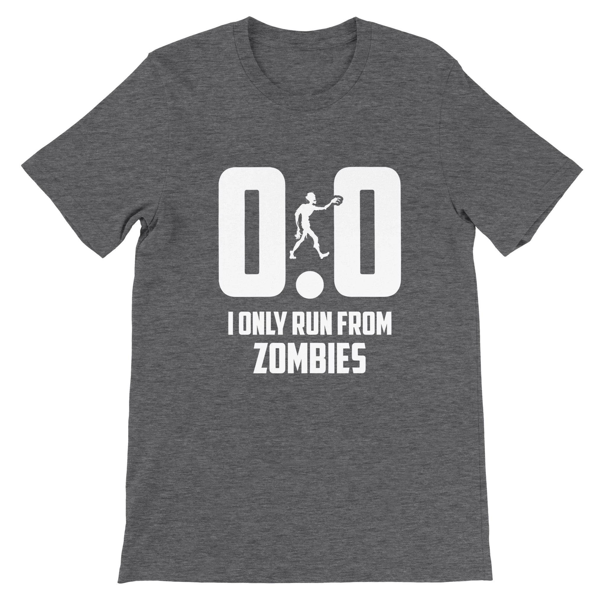 Budget Unisex Crewneck T-shirt/Only-Run-From-Zombies - Enet Images