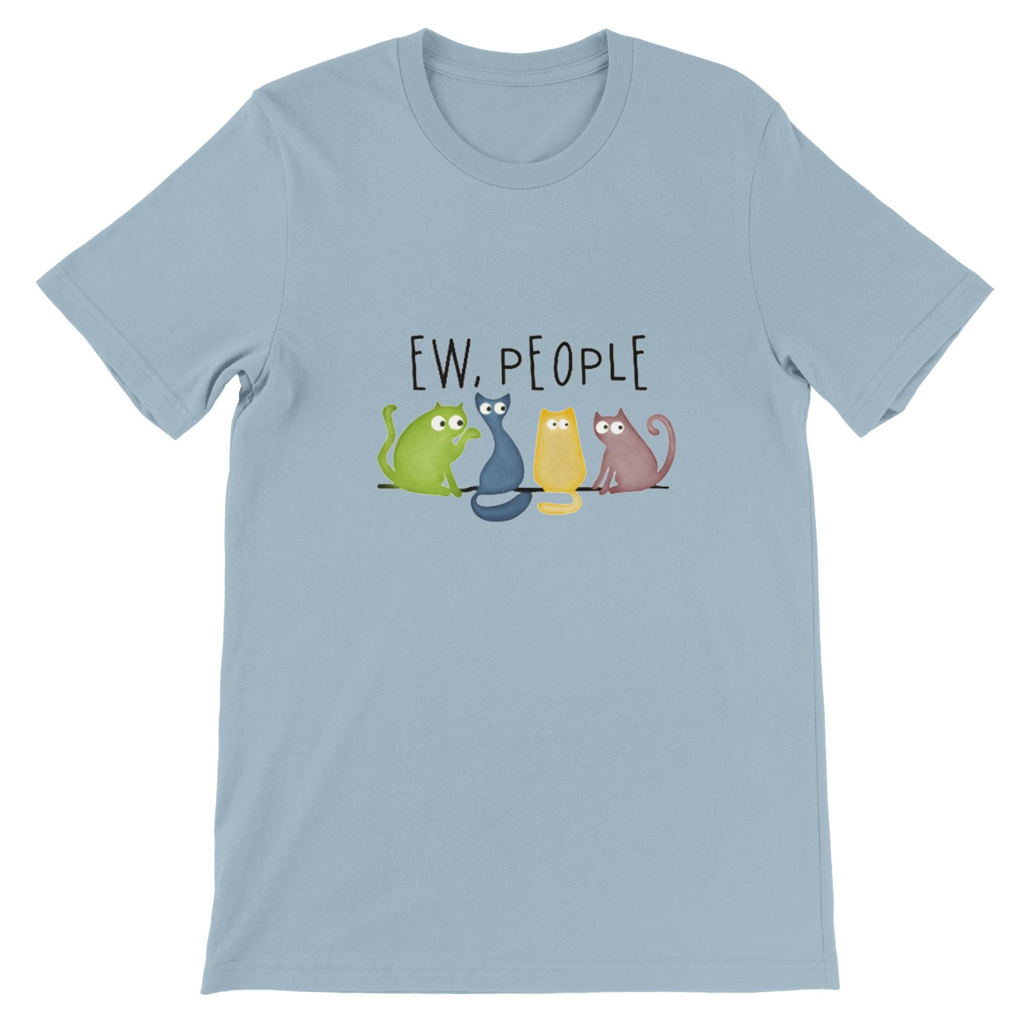 Budget Unisex Crewneck T-shirt/Ew-People-Funny-Cats - Enet Images