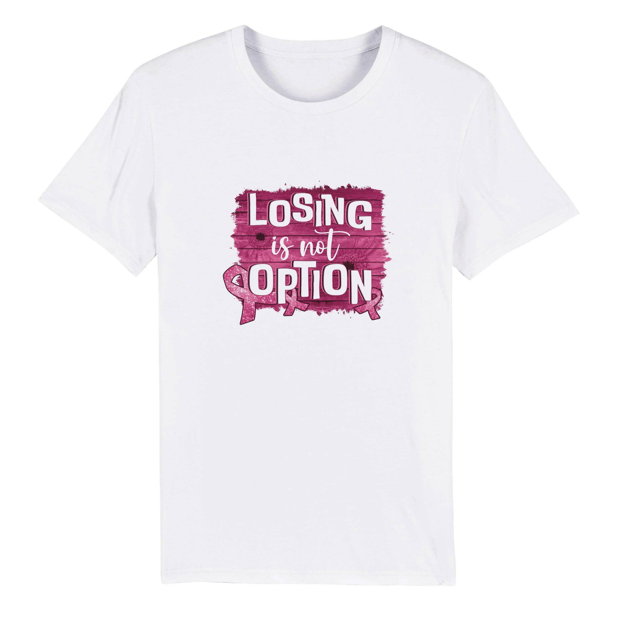 100% Organic Unisex T-shirt/Losing-Is-Not-An-Option - Enet Images