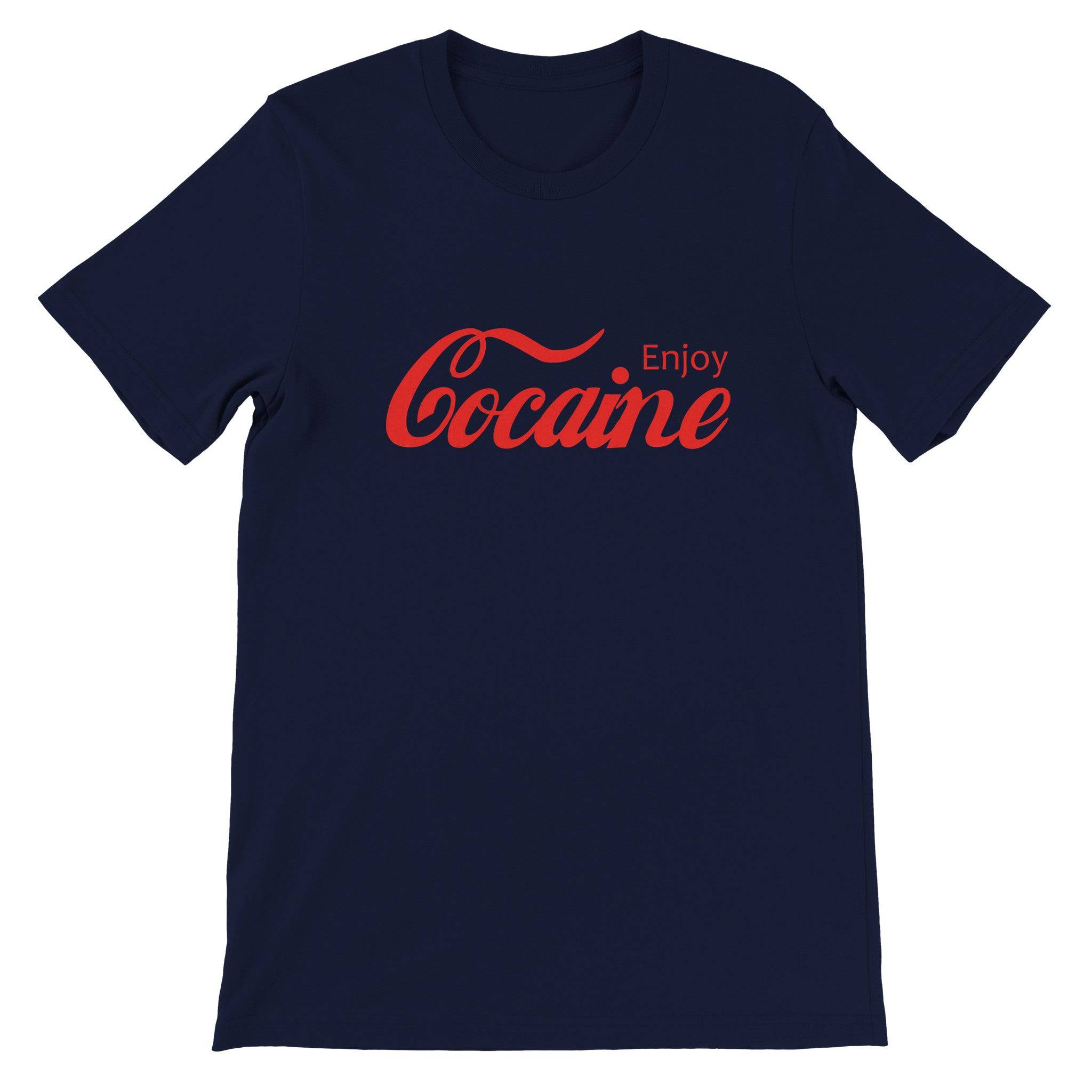 Budget Unisex Crewneck T-shirt/Cocaine-Enjoy-Funny - Enet Images