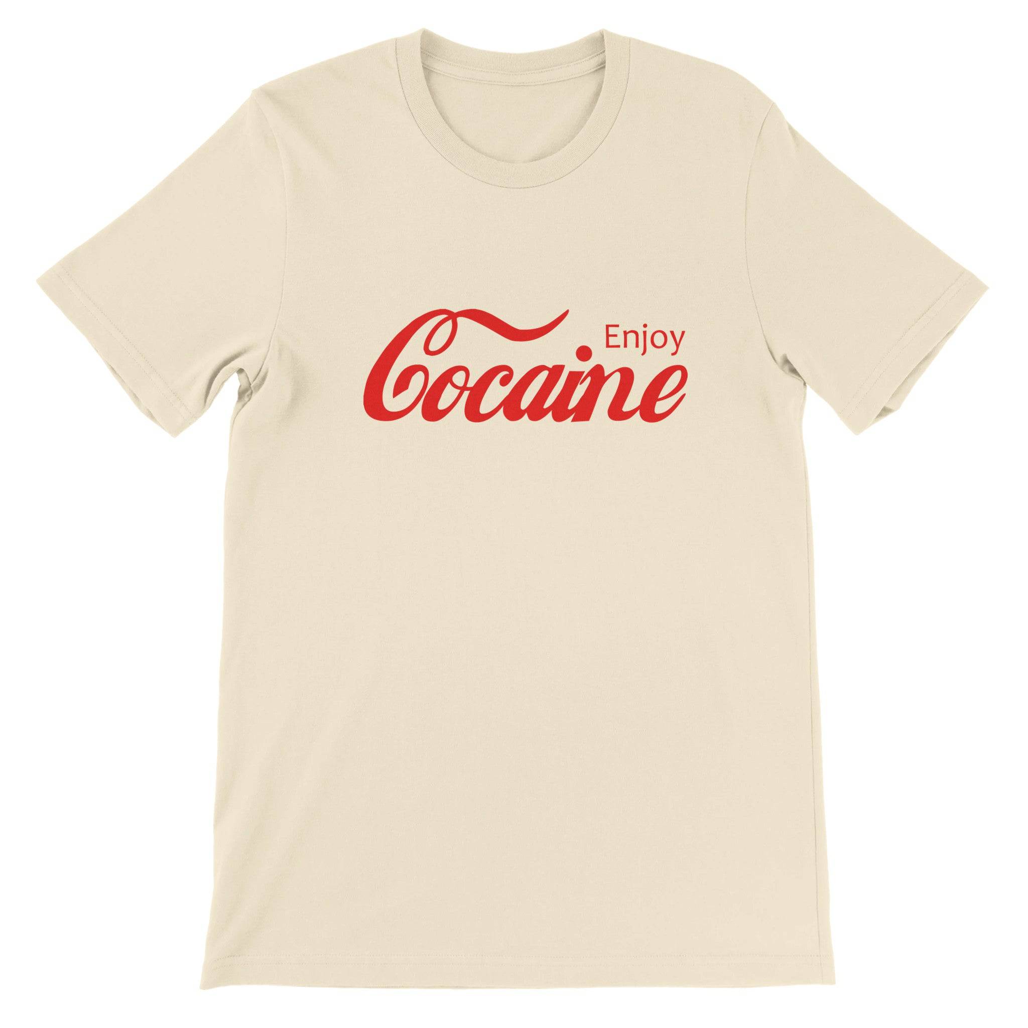 Budget Unisex Crewneck T-shirt/Cocaine-Enjoy-Funny - Enet Images