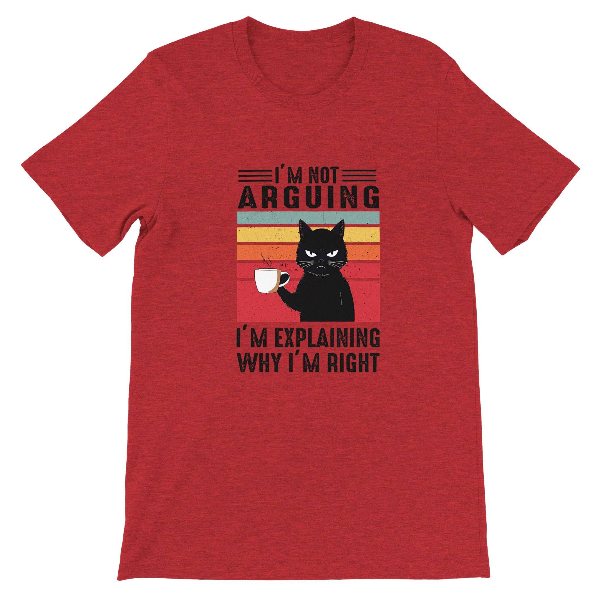 Budget Unisex Crewneck T-shirt/Explaining-Why-I-Am-Right - Enet Images