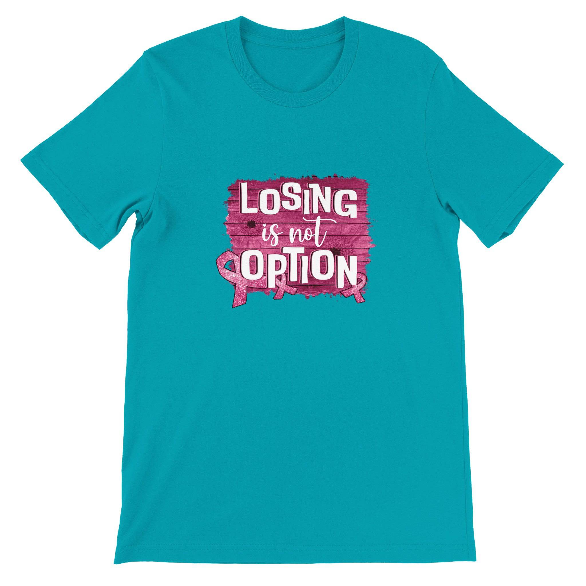 Budget Unisex Crewneck T-shirt/Losing-Is-Not-An-Option - Enet Images
