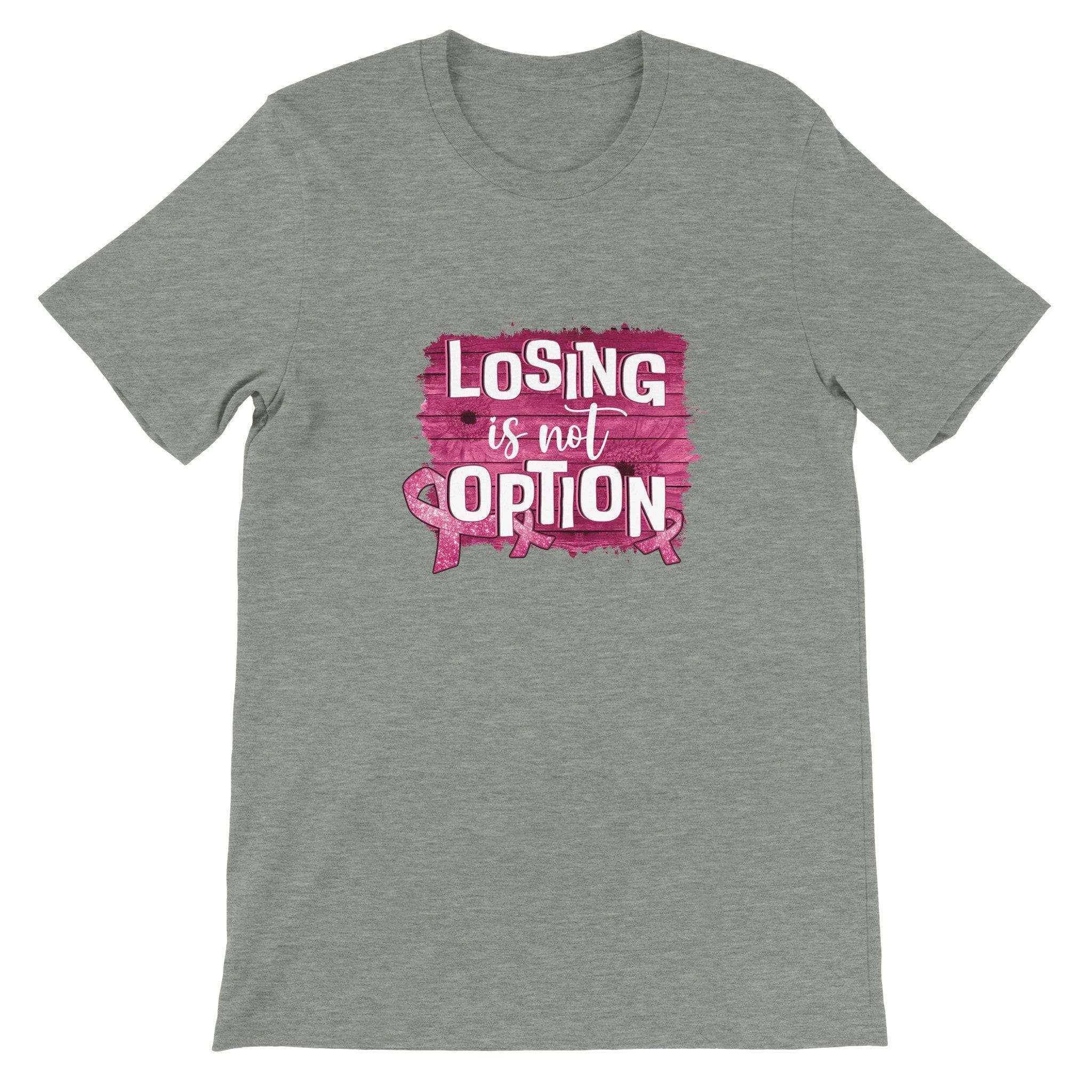 Budget Unisex Crewneck T-shirt/Losing-Is-Not-An-Option - Enet Images