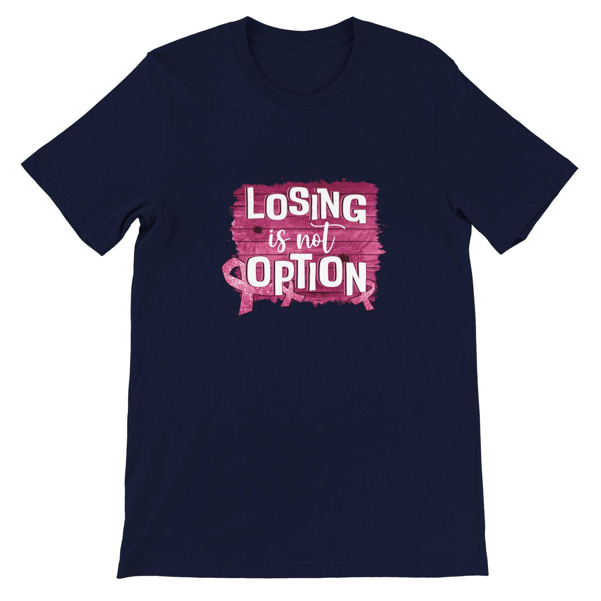 Budget Unisex Crewneck T-shirt/Losing-Is-Not-An-Option - Enet Images
