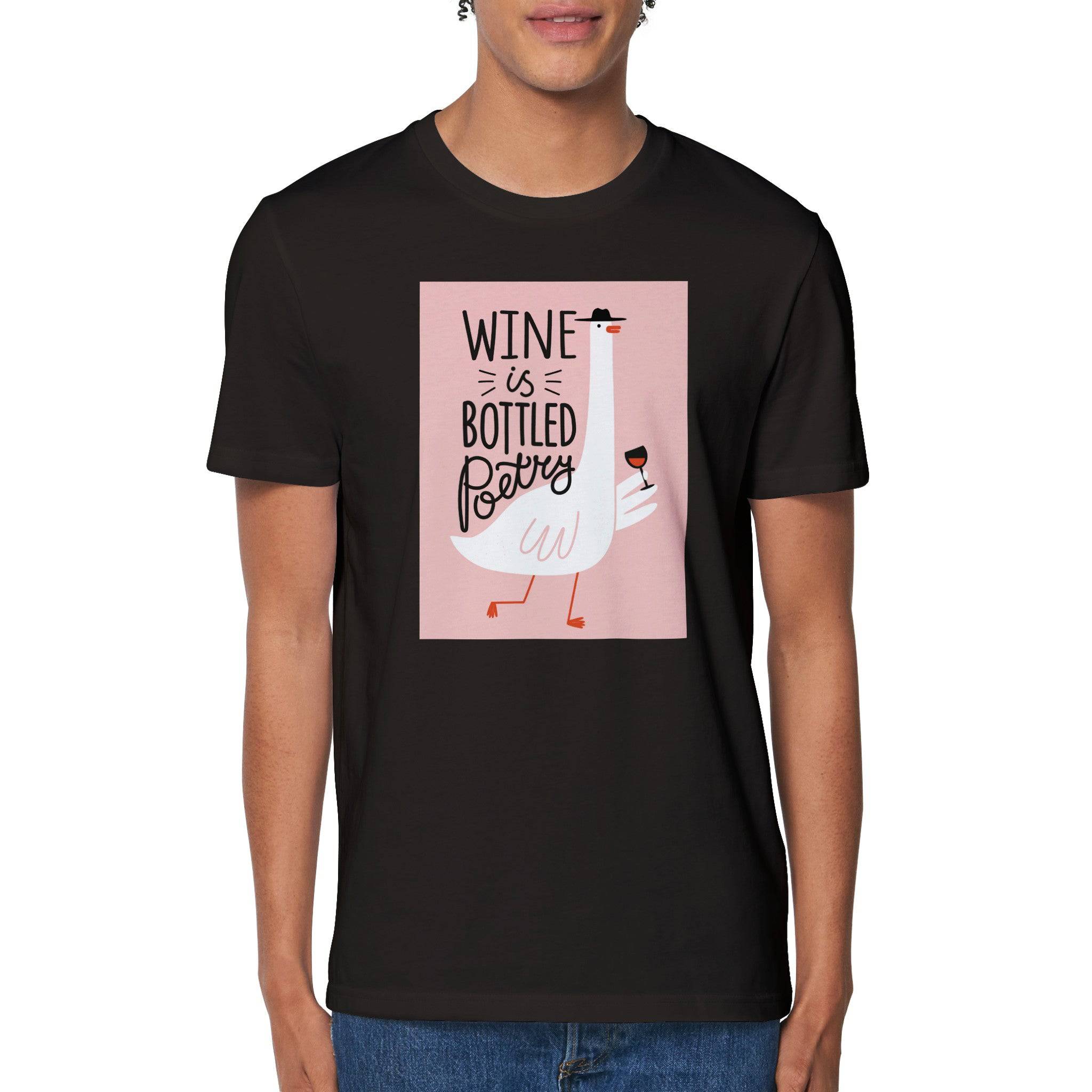 100% Organic Unisex T-shirt/Wine-Is-Bottled-Poetry - Enet Images