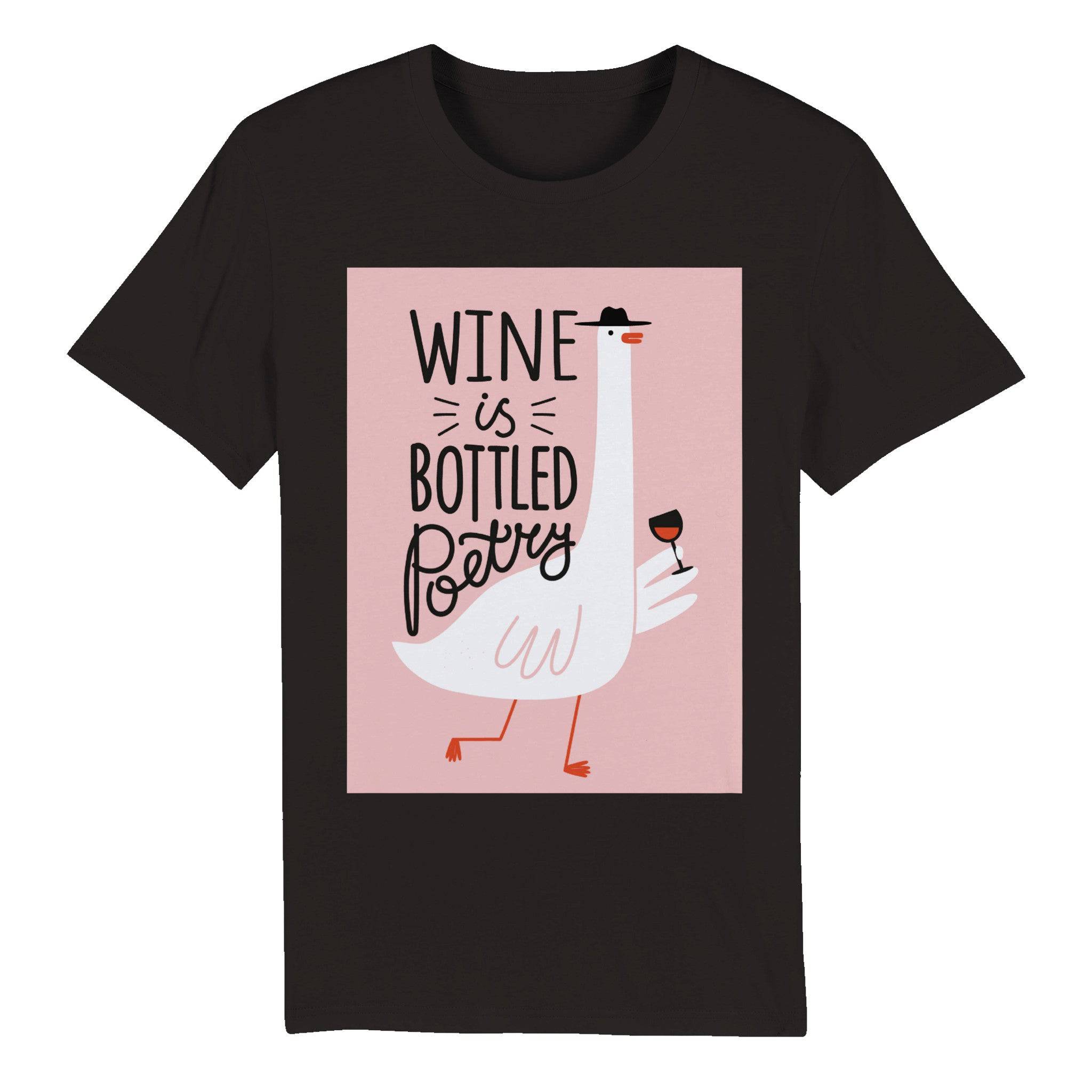100% Organic Unisex T-shirt/Wine-Is-Bottled-Poetry - Enet Images