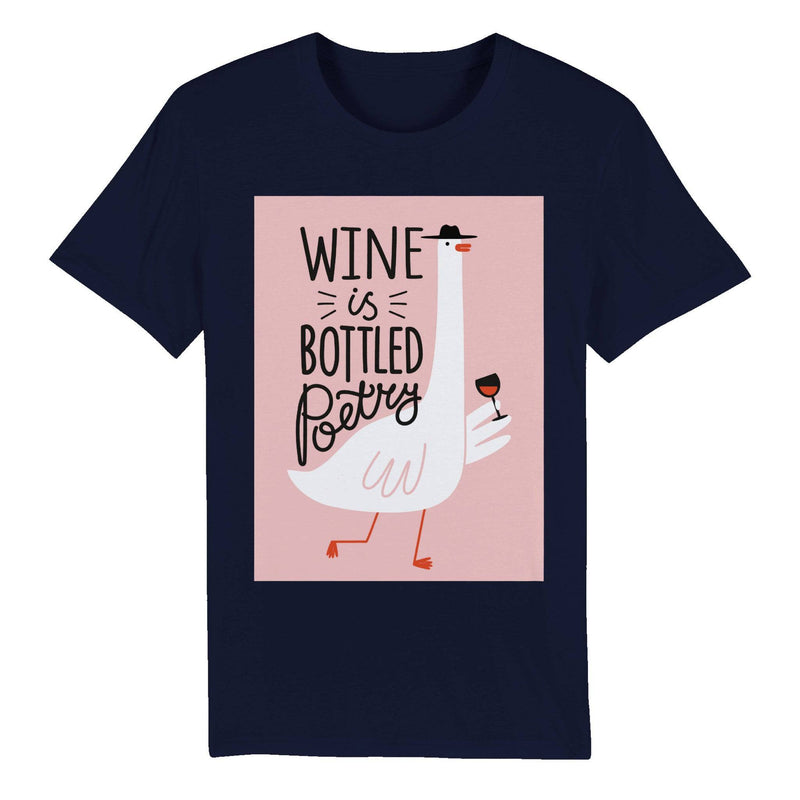 100% Organic Unisex T-shirt/Wine-Is-Bottled-Poetry - Enet Images