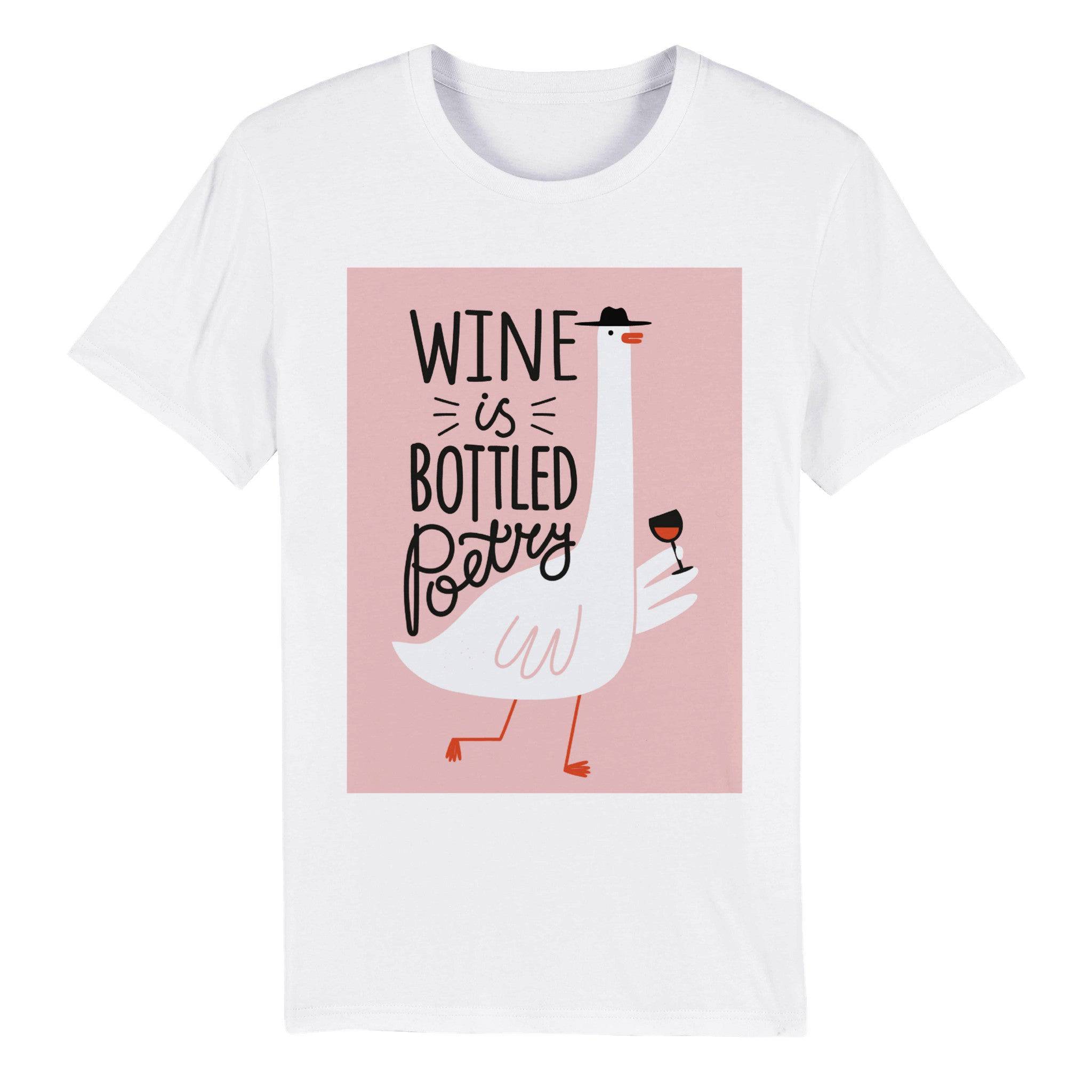 100% Organic Unisex T-shirt/Wine-Is-Bottled-Poetry - Enet Images
