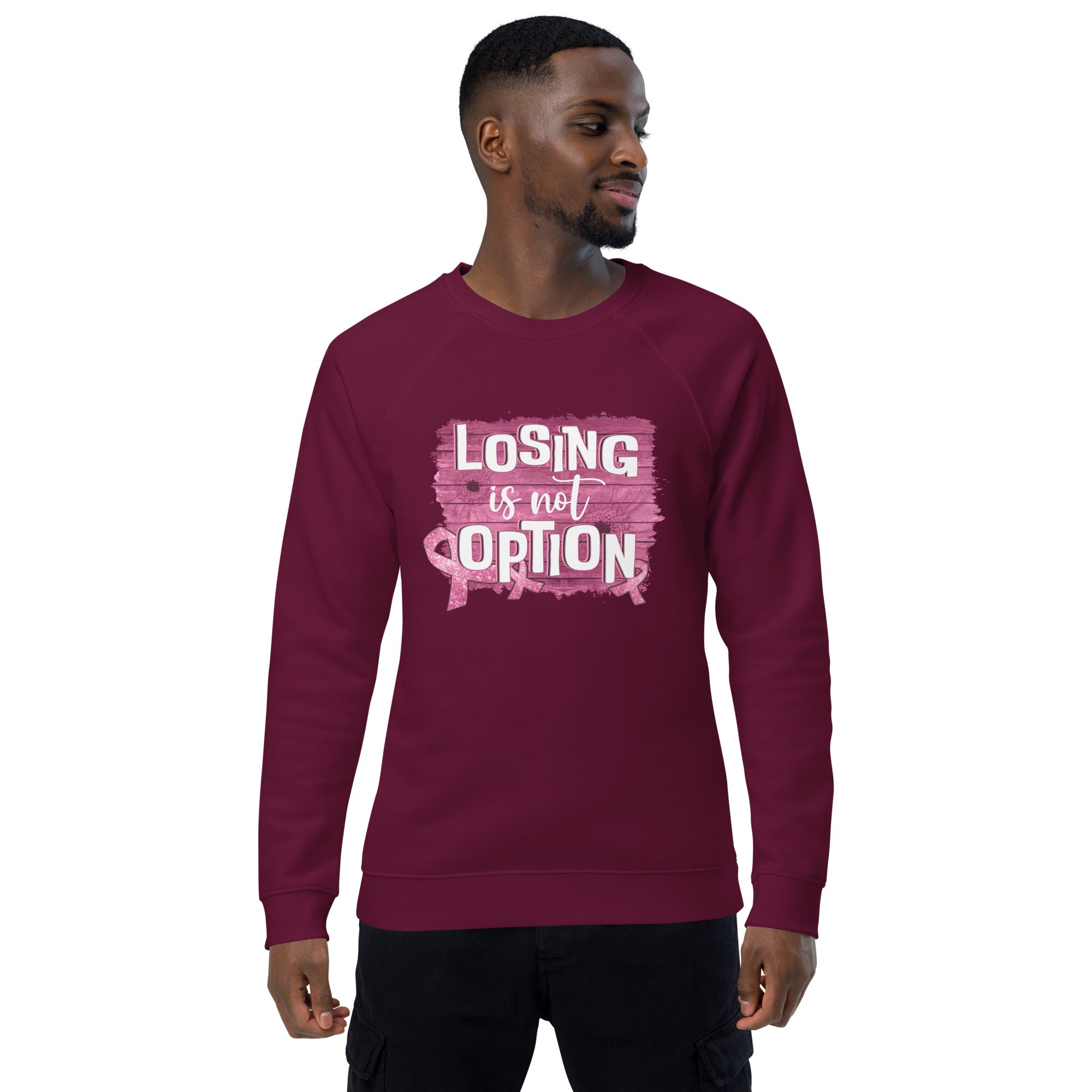 Unisex Organic Sweatshirt/Losing-Is-Not-An-Option - Enet Images