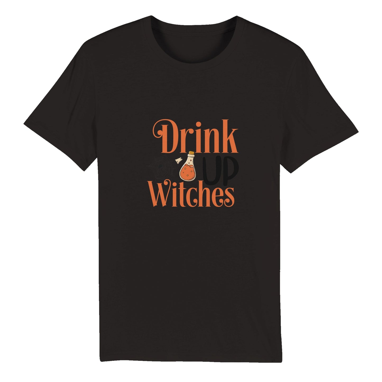 100% Organic Unisex T-shirt/Drink-Up-Witches