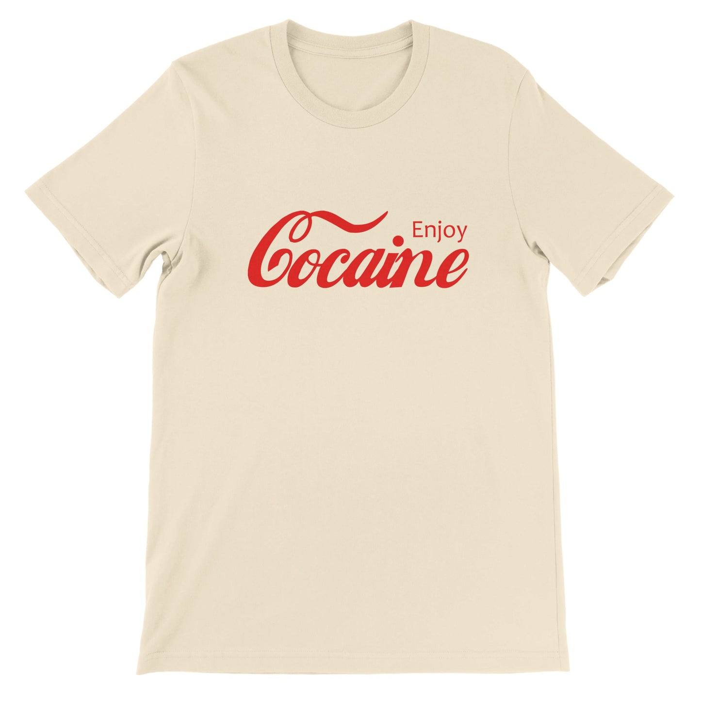 Budget Unisex Crewneck T-shirt/Cocaine-Enjoy-Funny