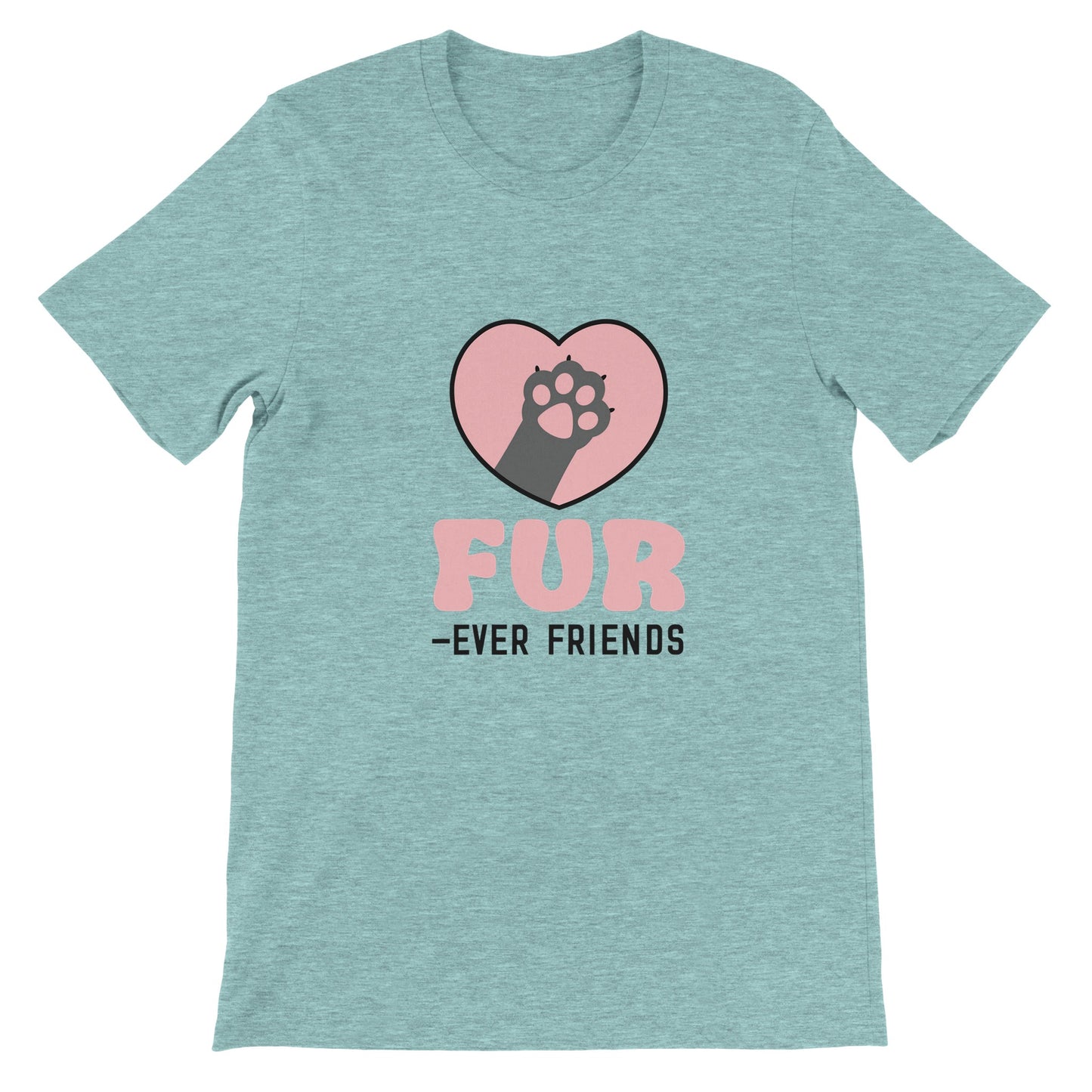 Budget Unisex Crewneck T-shirt/Fur-Ever-Friends