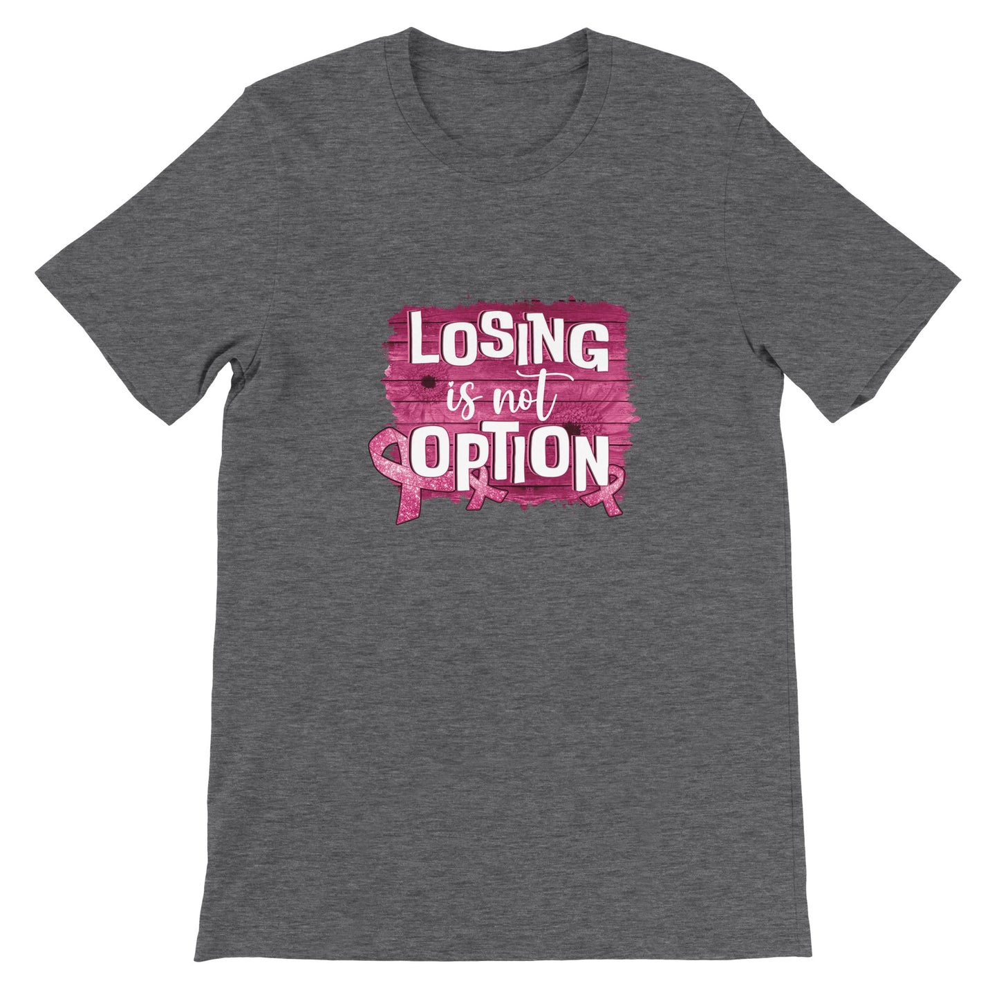 Budget Unisex Crewneck T-shirt/Losing-Is-Not-An-Option