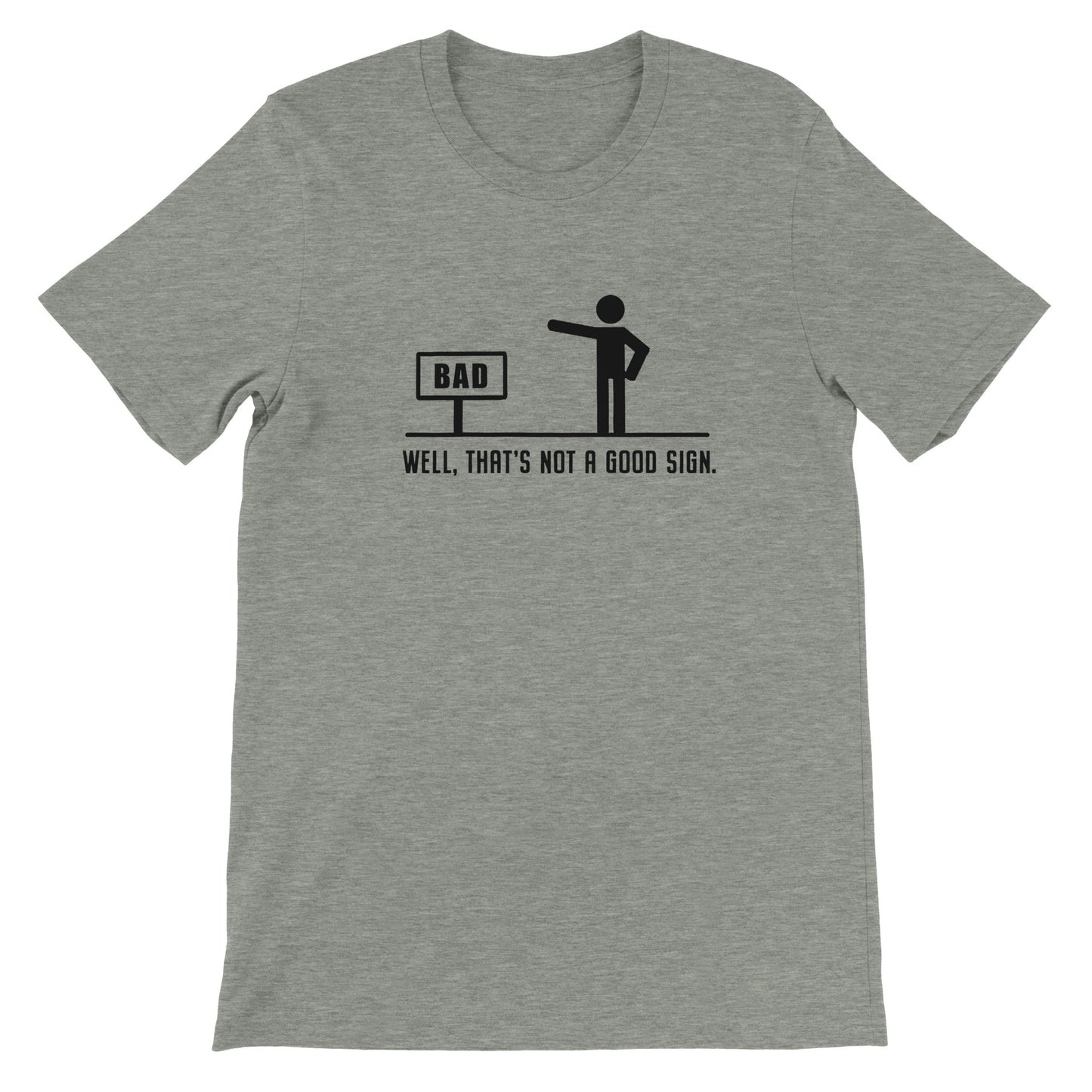 Budget Unisex Crewneck T-shirt/Bad-Sign