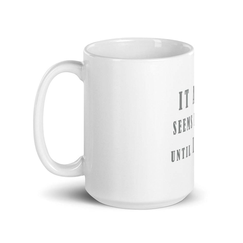 White glossy mug/It Always - Enet Images