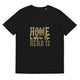 Unisex organic cotton t-shirt/Home-Is-Where-Herd-Is - Enet Images