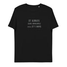 Unisex organic cotton t-shirt/It Always - Enet Images