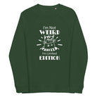 Unisex Organic Sweatshirt/I-Am-Not-Weird - Enet Images