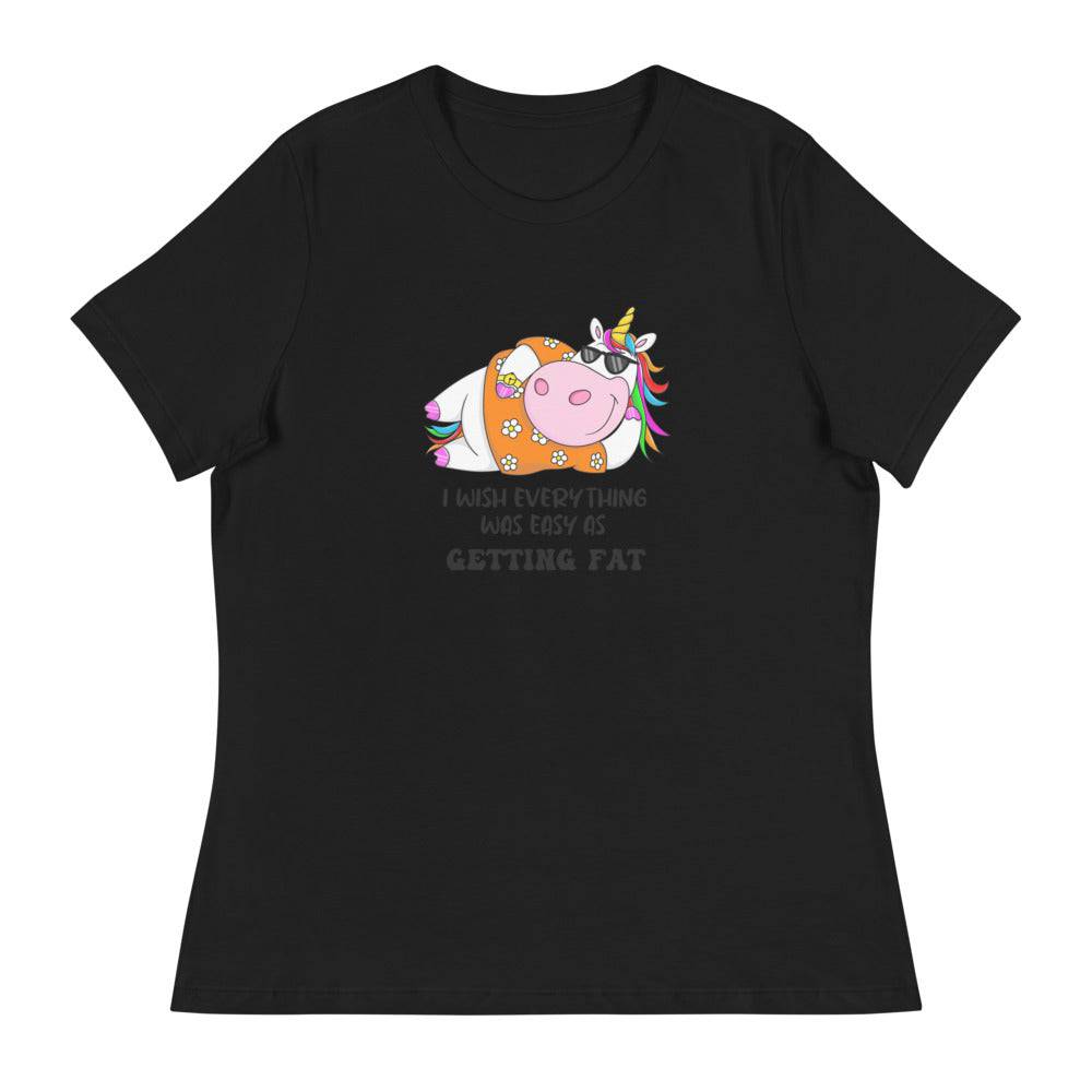 Women's Relaxed T-Shirt/Getting Fat - Enet Images