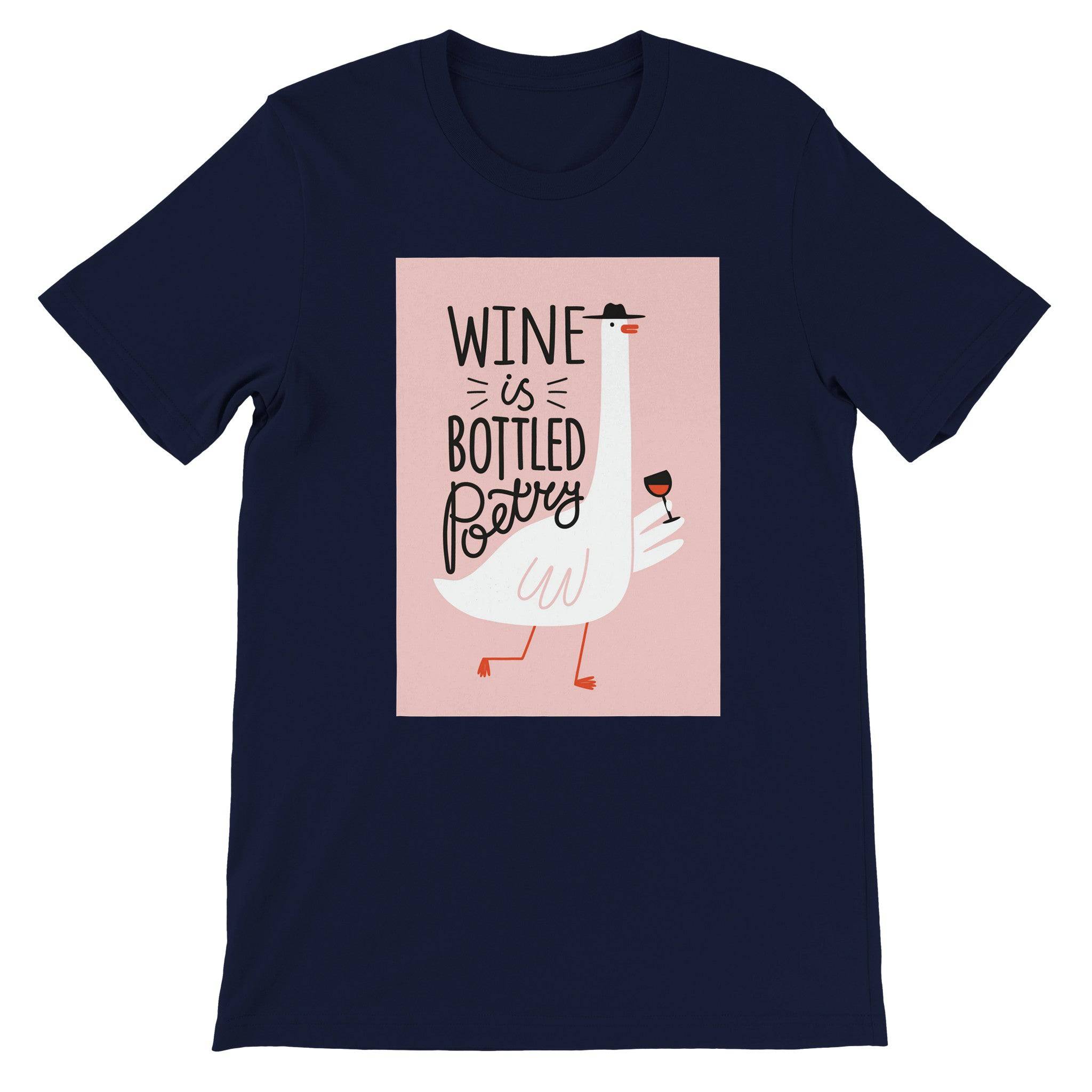 Budget Unisex Crewneck T-shirt/Wine-Is-Bottled-Poetry - Enet Images