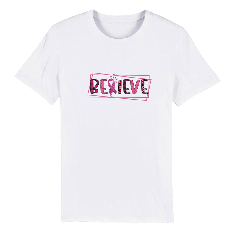100% Organic Unisex T-shirt/Believe-Cancer-Motivation - Enet Images