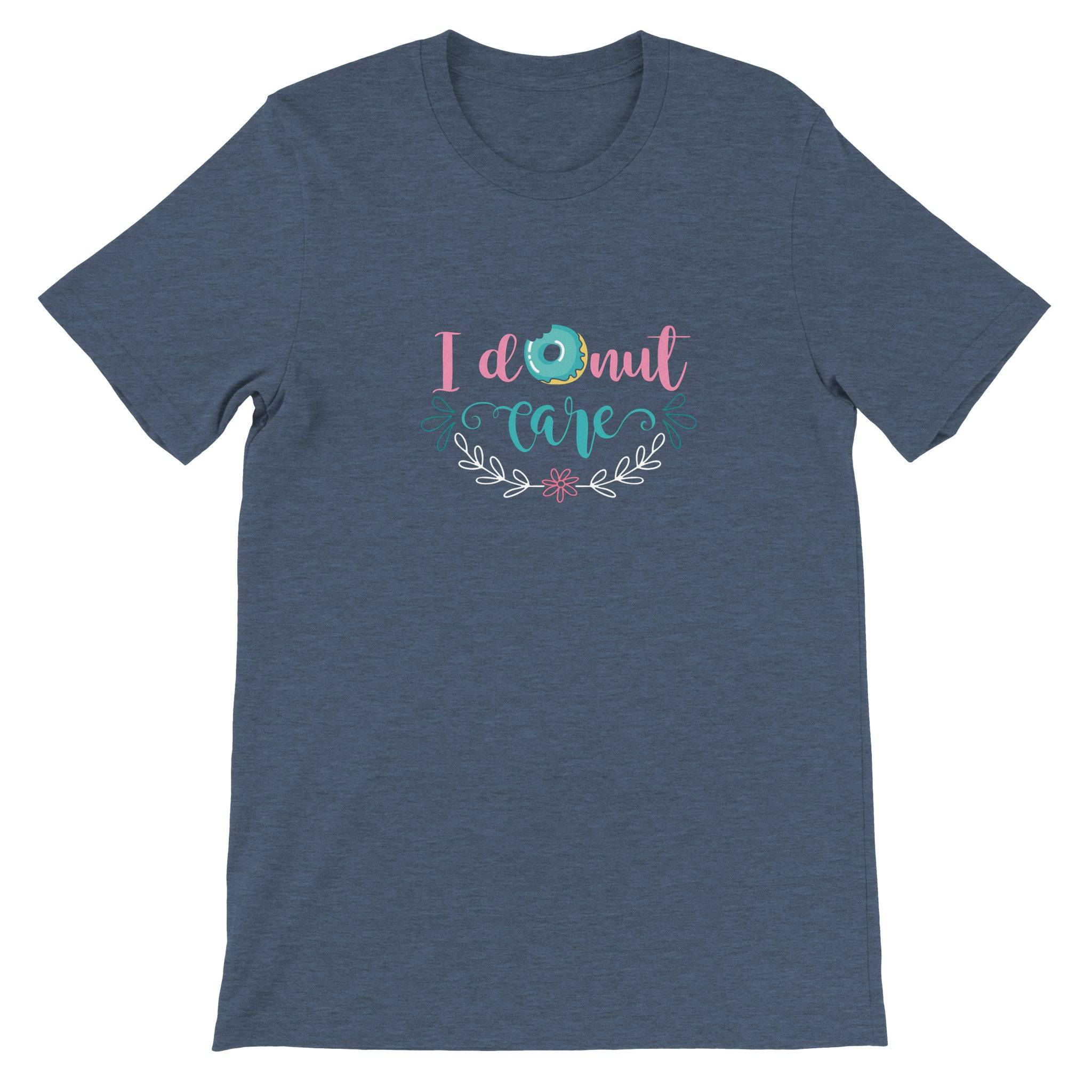 Budget Unisex Crewneck T-shirt/I-Donut-Care - Enet Images