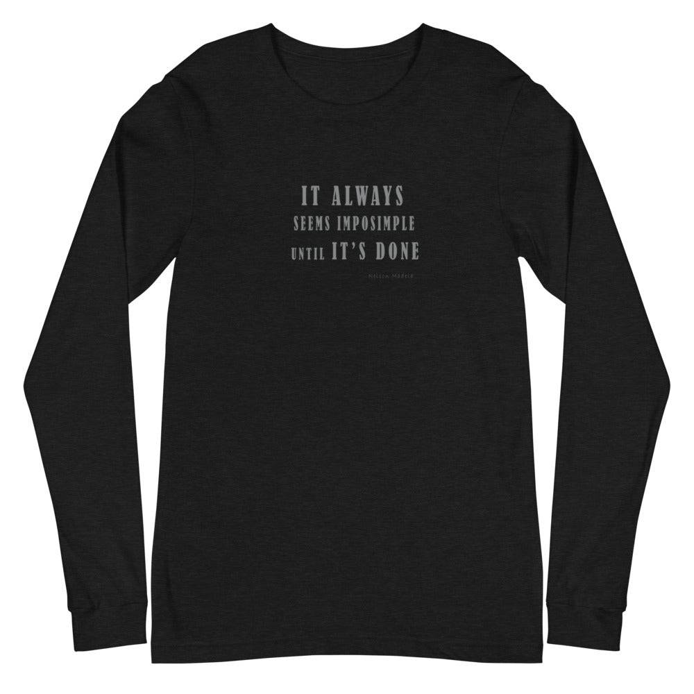 Unisex Long Sleeve Tee/It Always - Enet Images