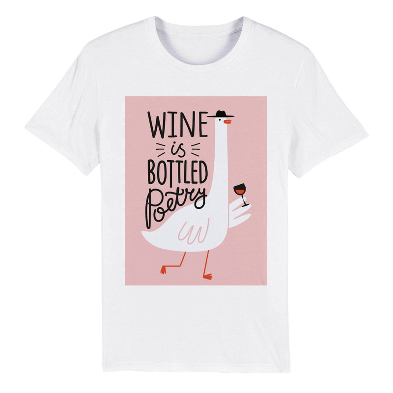 100% Organic Unisex T-shirt/Wine-Is-Bottled-Poetry - Enet Images