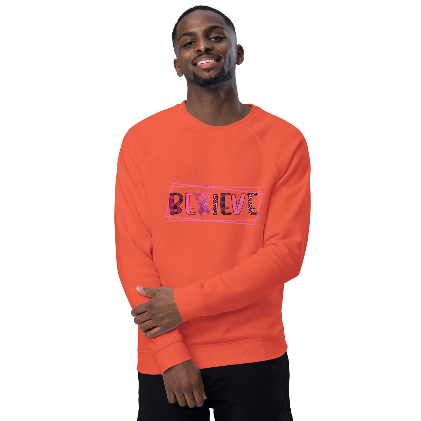 Unisex Bio Sweatshirt/Believe-Krebs-Motivation