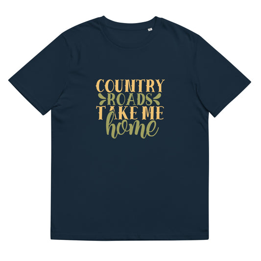 Unisex-T-Shirt aus Bio-Baumwolle/Country-Roads-Take-me-Home