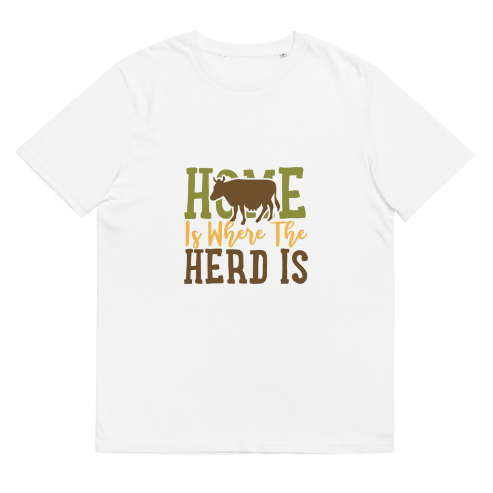 Unisex organic cotton t-shirt/Home-Is-Where-Herd-Is