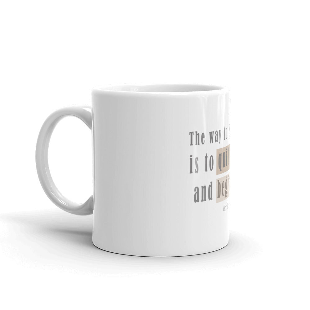 White glossy mug/The Way To Get Started
