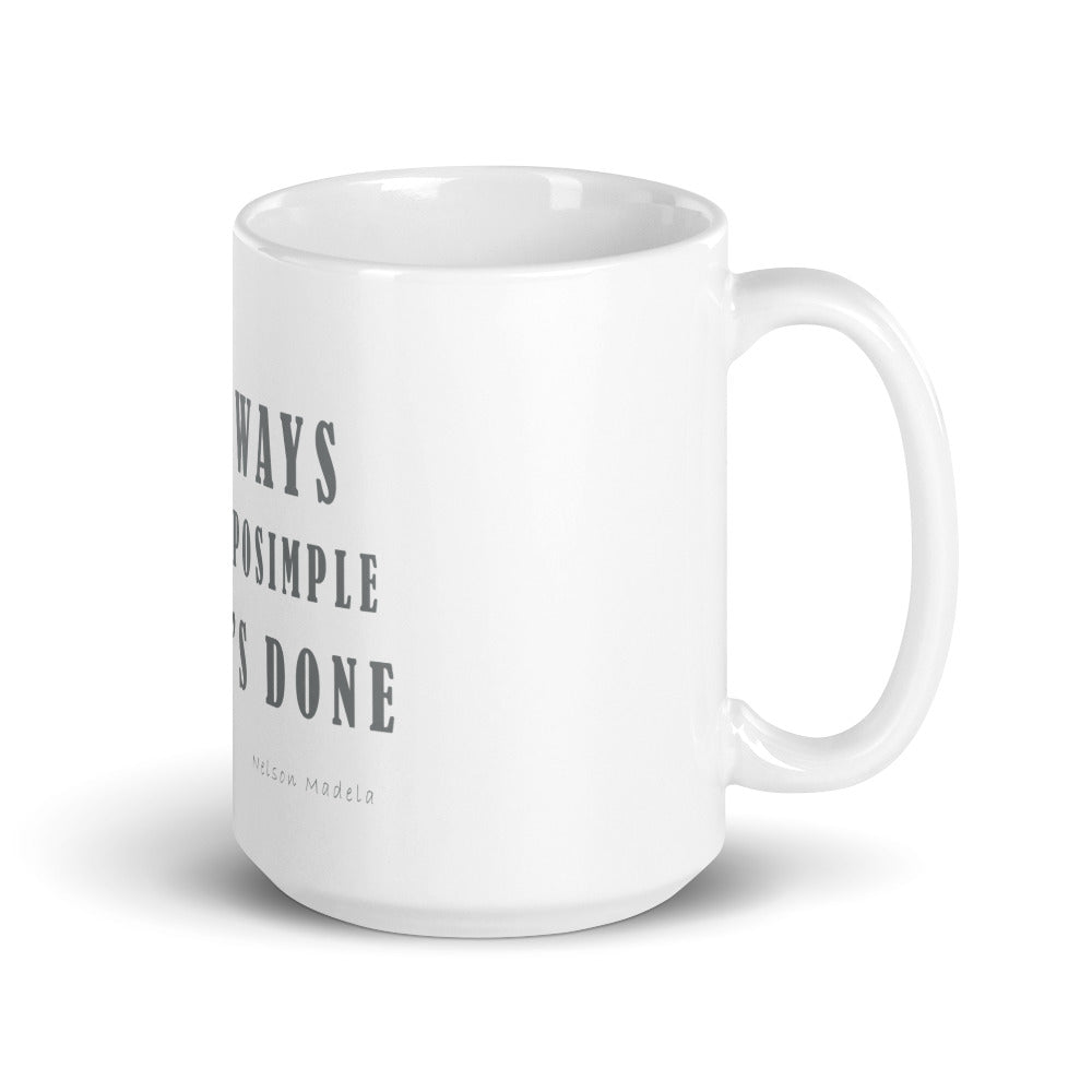 White glossy mug/It Always