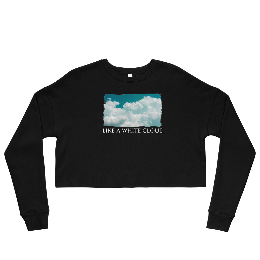 Crop Sweatshirt/Like A White Cloud/Personalized