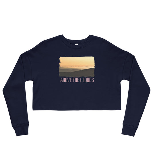 Crop Sweatshirt/Above The Clouds/Personalized