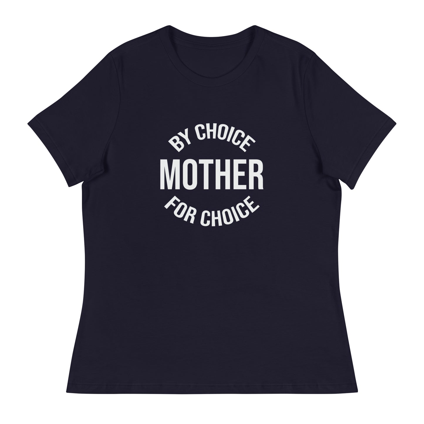 Women's Relaxed T-Shirt-Mother-By-Choise